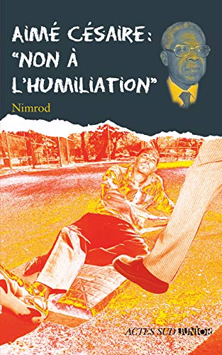"NON À L'HUMILIATION
