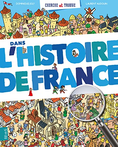 CHERCHE ET TROUVE DANS L HISTOIRE DE FRANCE